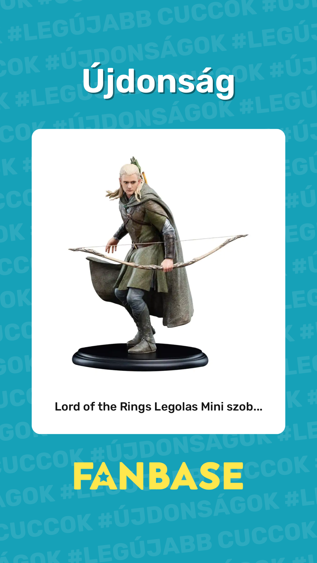 Újdonság: Lord of the Rings Legolas Mini szob...