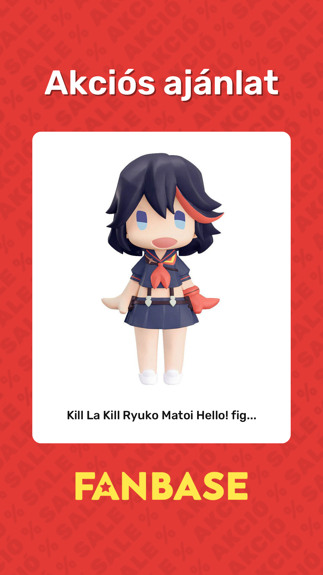 Akciós ajánlat: Kill La Kill Ryuko Matoi Hello! fig...