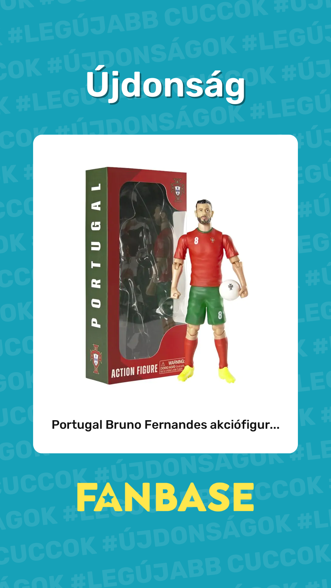 Újdonság: Portugal Bruno Fernandes akciófigur...