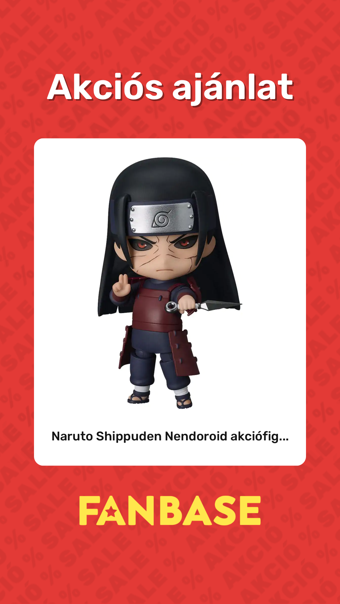 Akciós ajánlat: Naruto Shippuden Nendoroid akciófig...