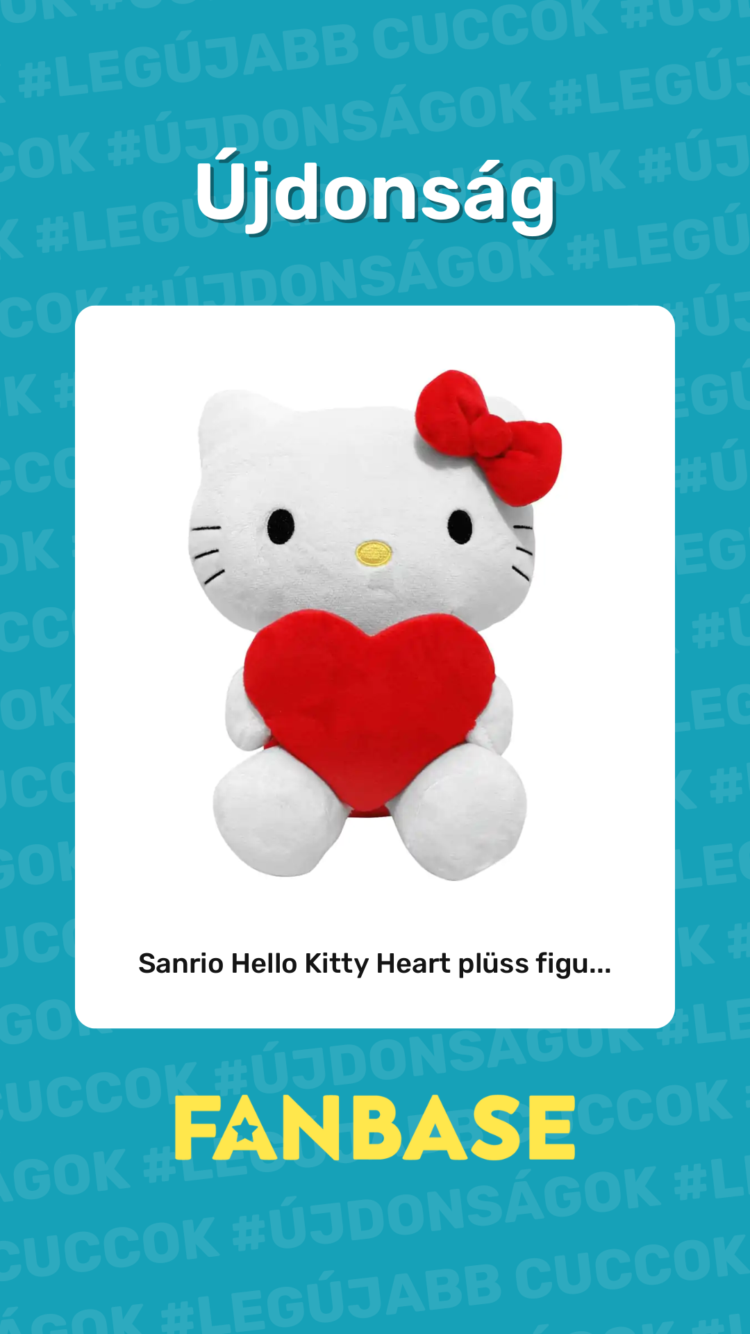 Újdonság: Sanrio Hello Kitty Heart plüss figu...