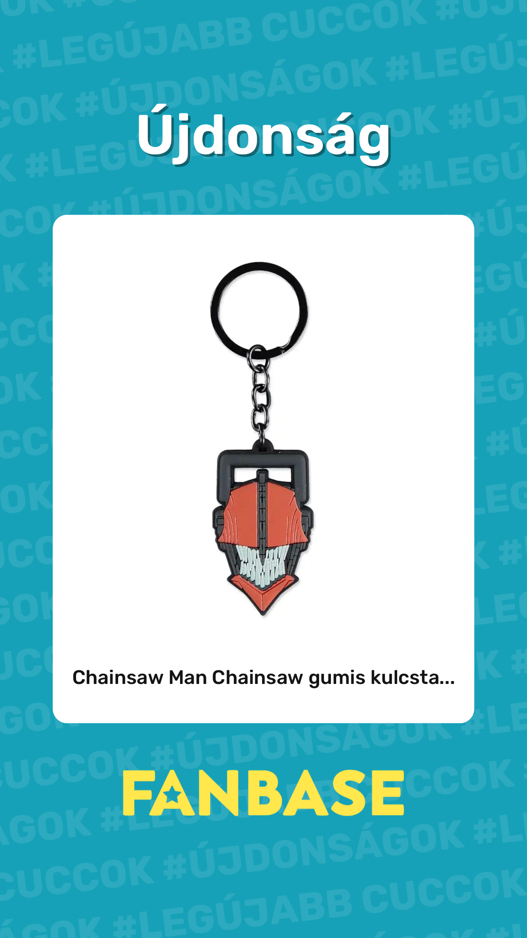Újdonság: Chainsaw Man Chainsaw gumis kulcsta...