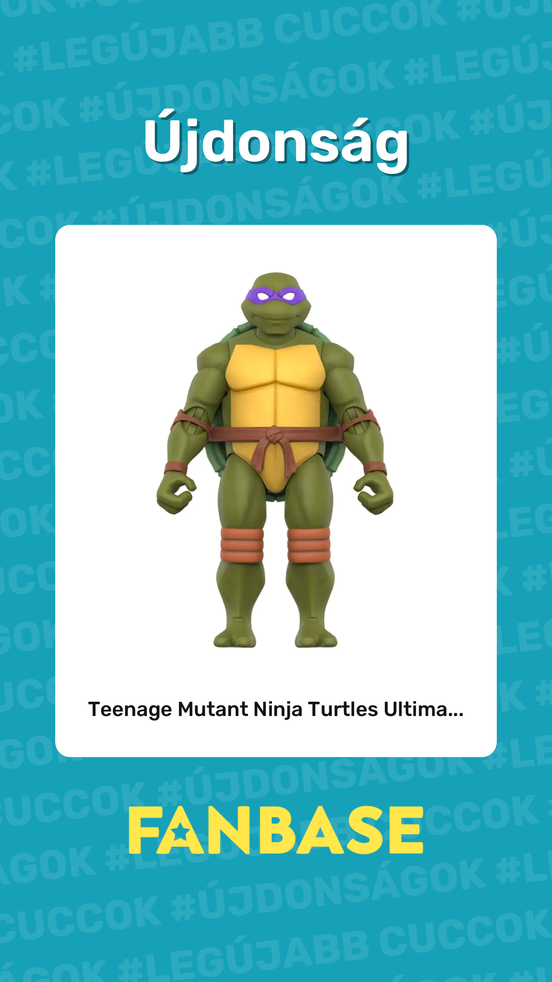 Újdonság: Teenage Mutant Ninja Turtles Ultima...