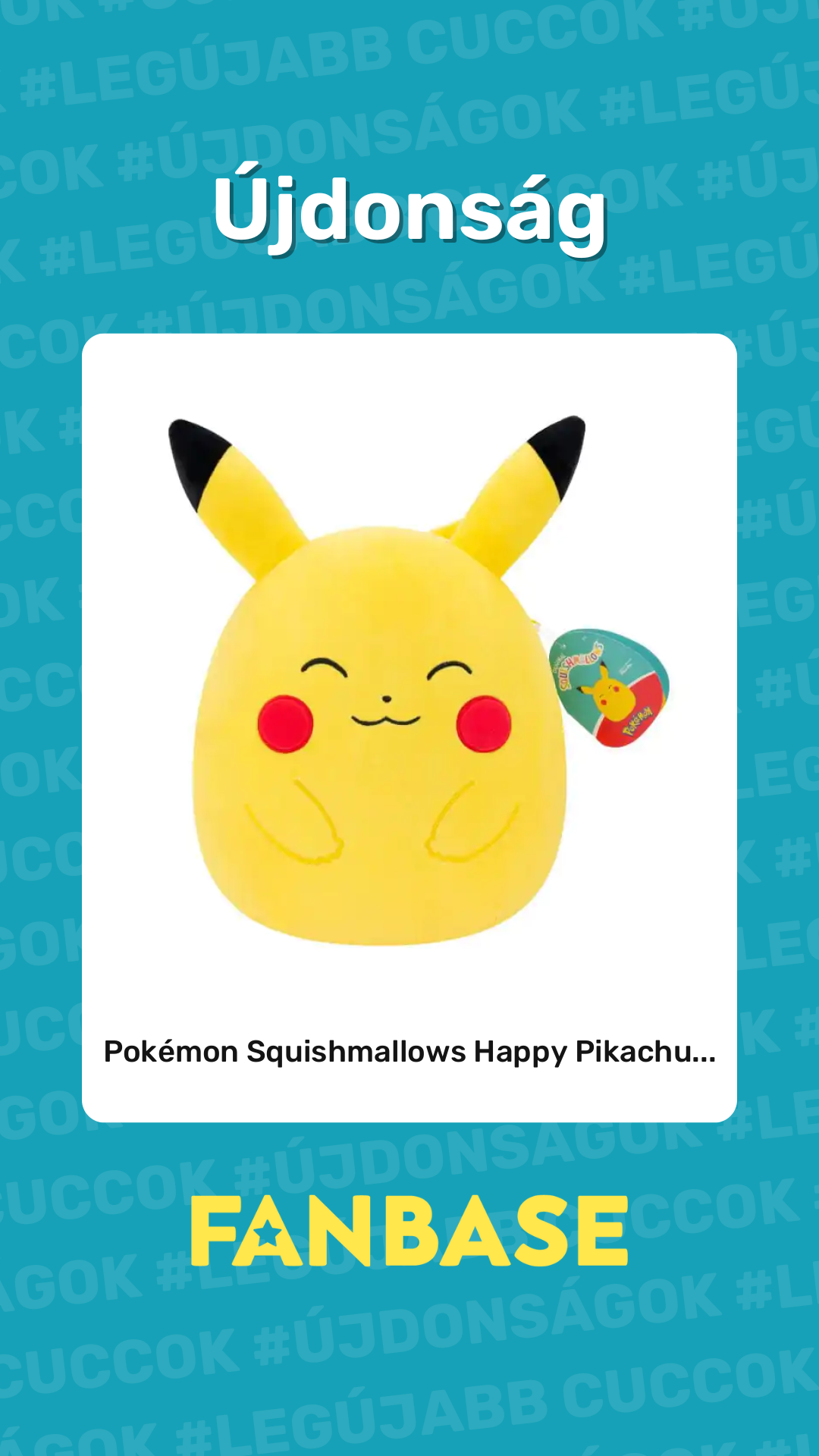 Újdonság: Pokémon Squishmallows Happy Pikachu...