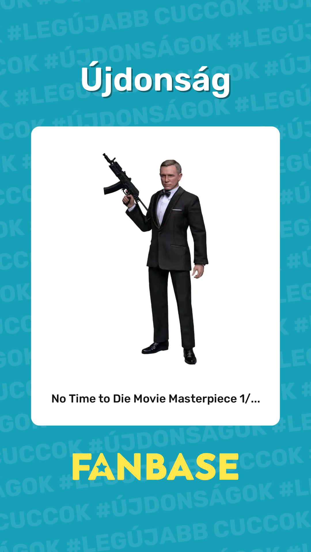 Újdonság: No Time to Die Movie Masterpiece 1/...