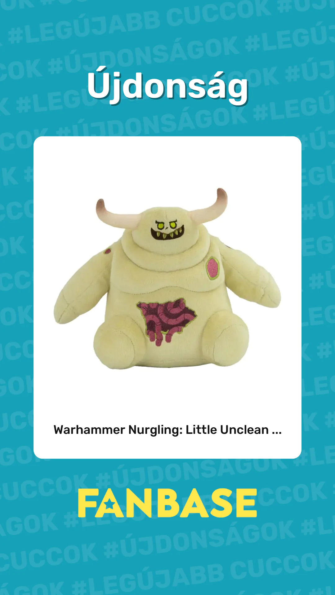 Újdonság: Warhammer Nurgling: Little Unclean ...