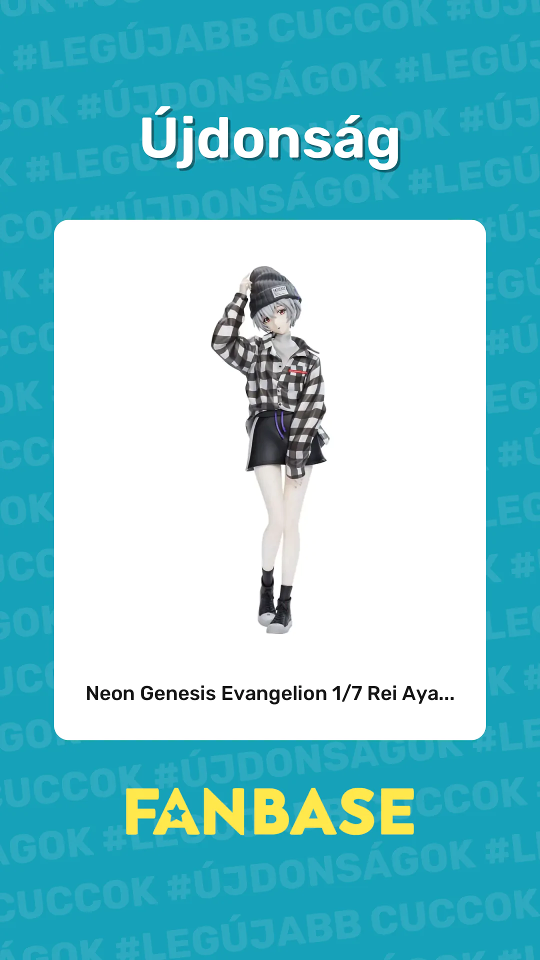 Újdonság: Neon Genesis Evangelion 1/7 Rei Aya...