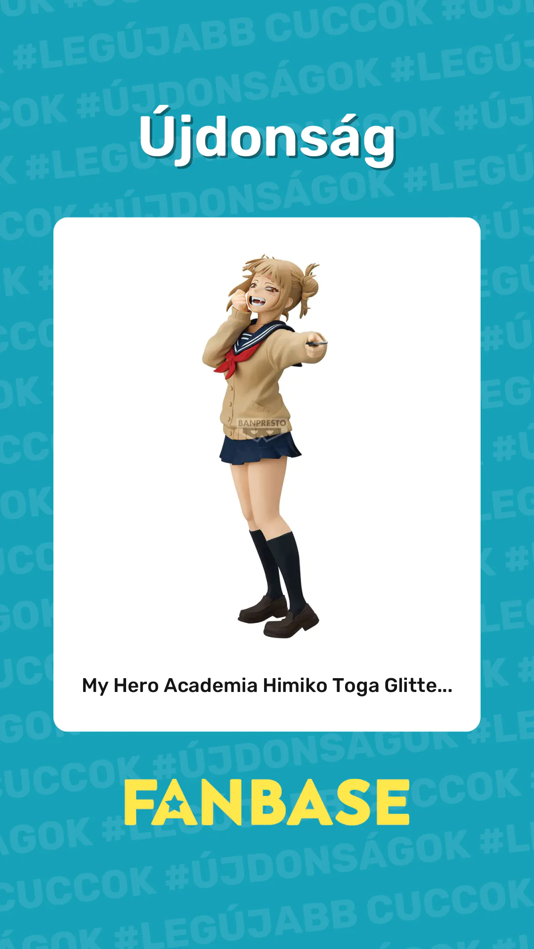 Újdonság: My Hero Academia Himiko Toga Glitte...