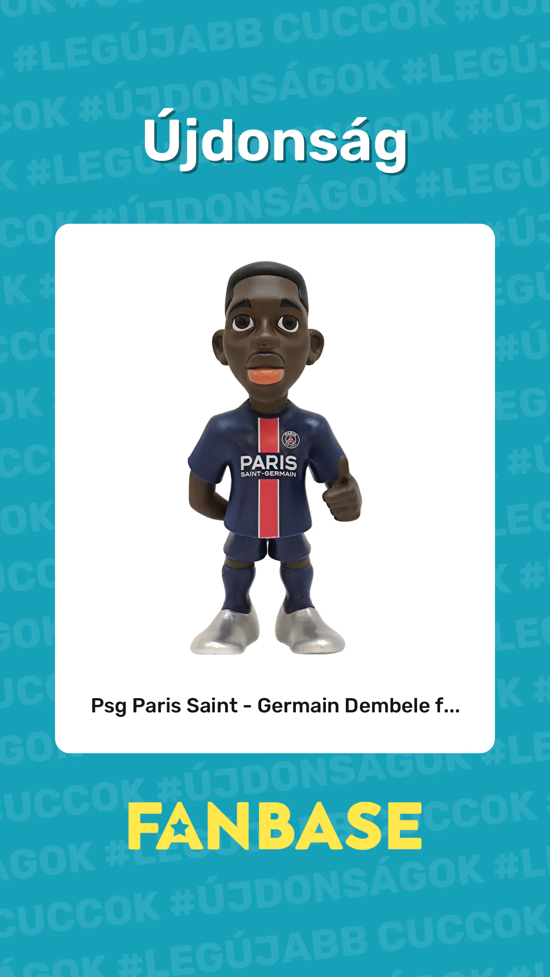 Újdonság: Psg Paris Saint - Germain Dembele f...
