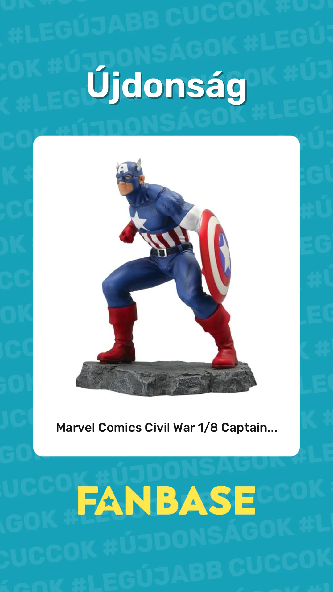 Újdonság: Marvel Comics Civil War 1/8 Captain...