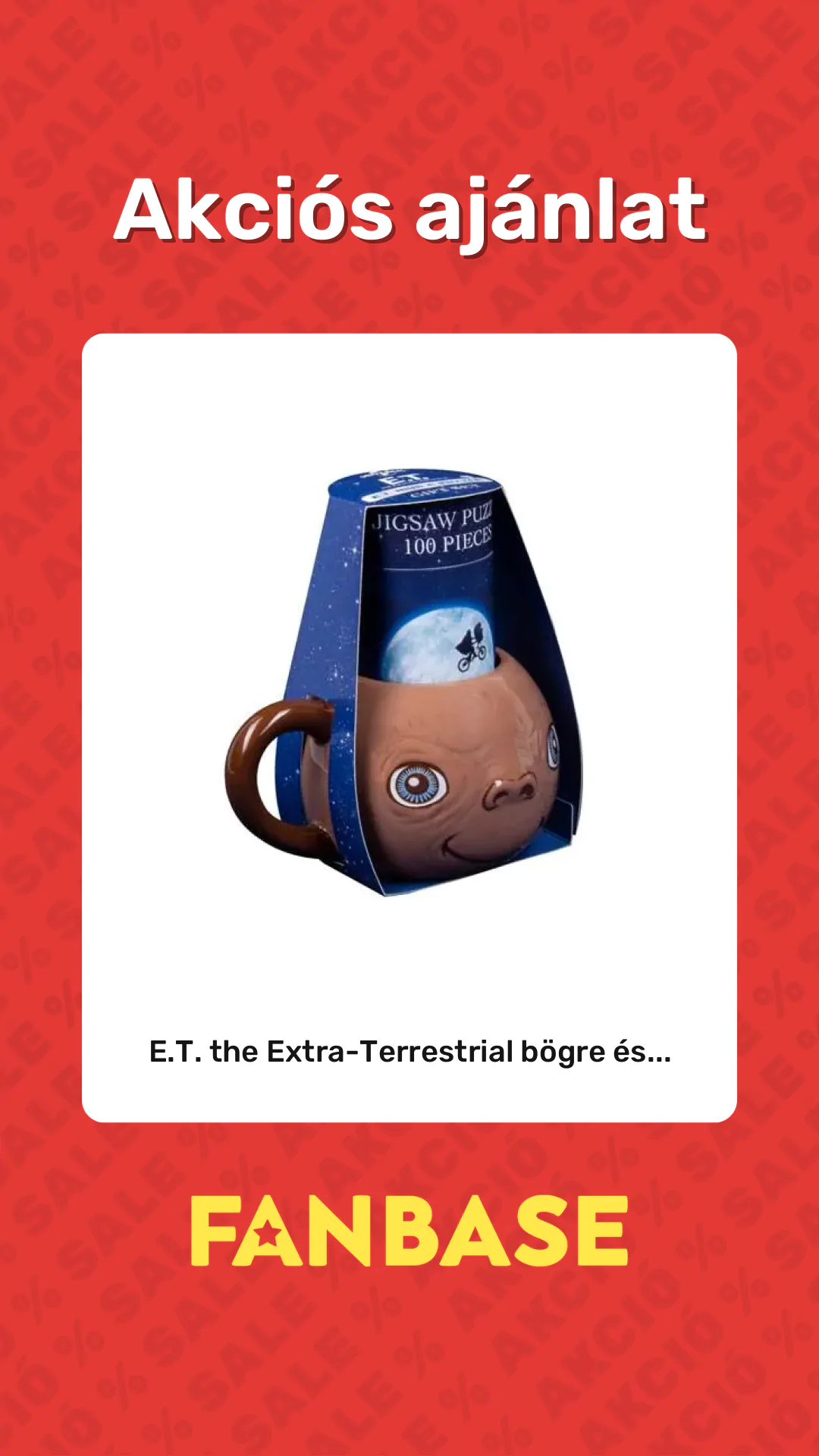 Akciós ajánlat: E.T. the Extra-Terrestrial bögre és...