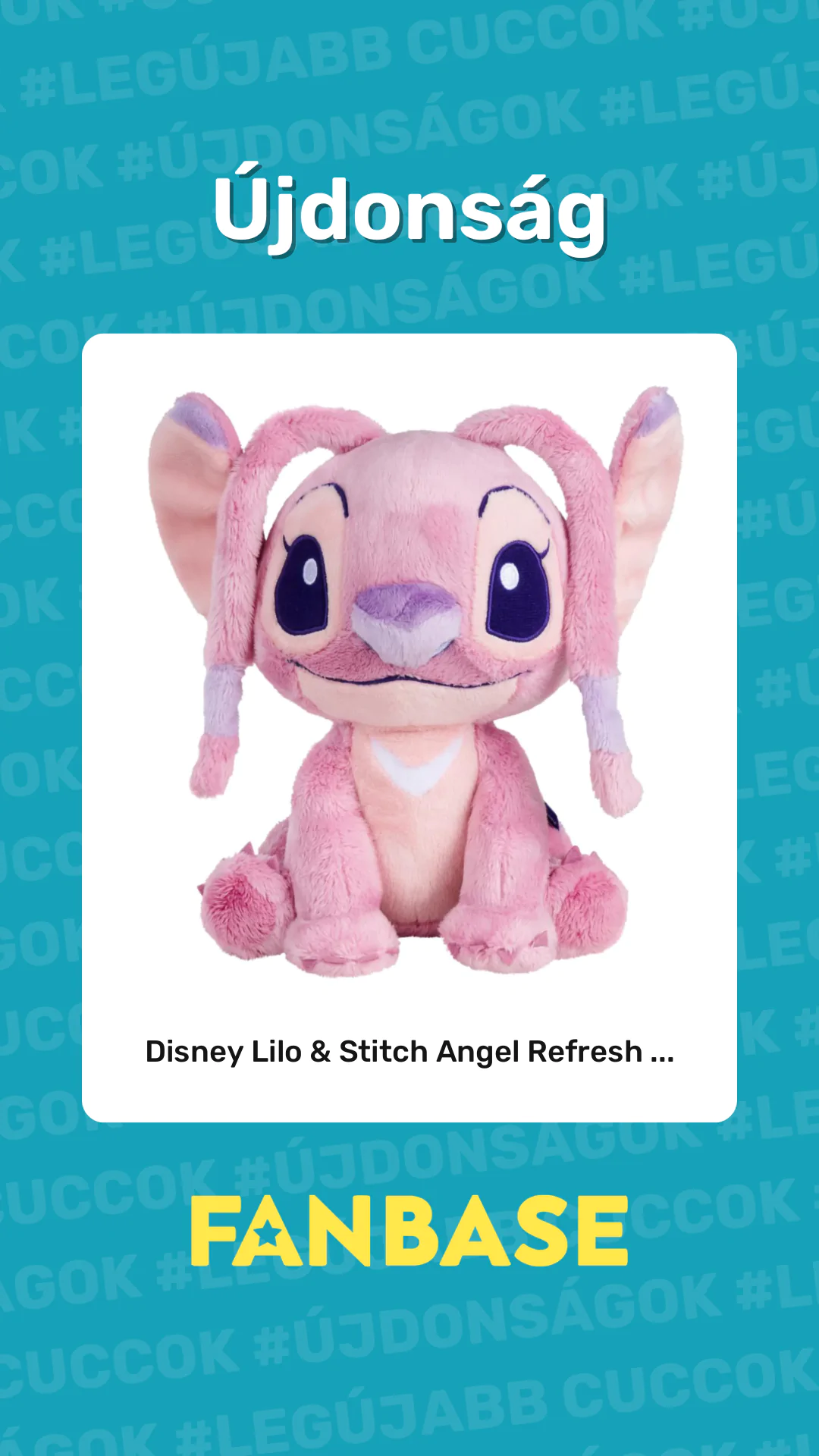 Újdonság: Disney Lilo & Stitch Angel Refresh ...