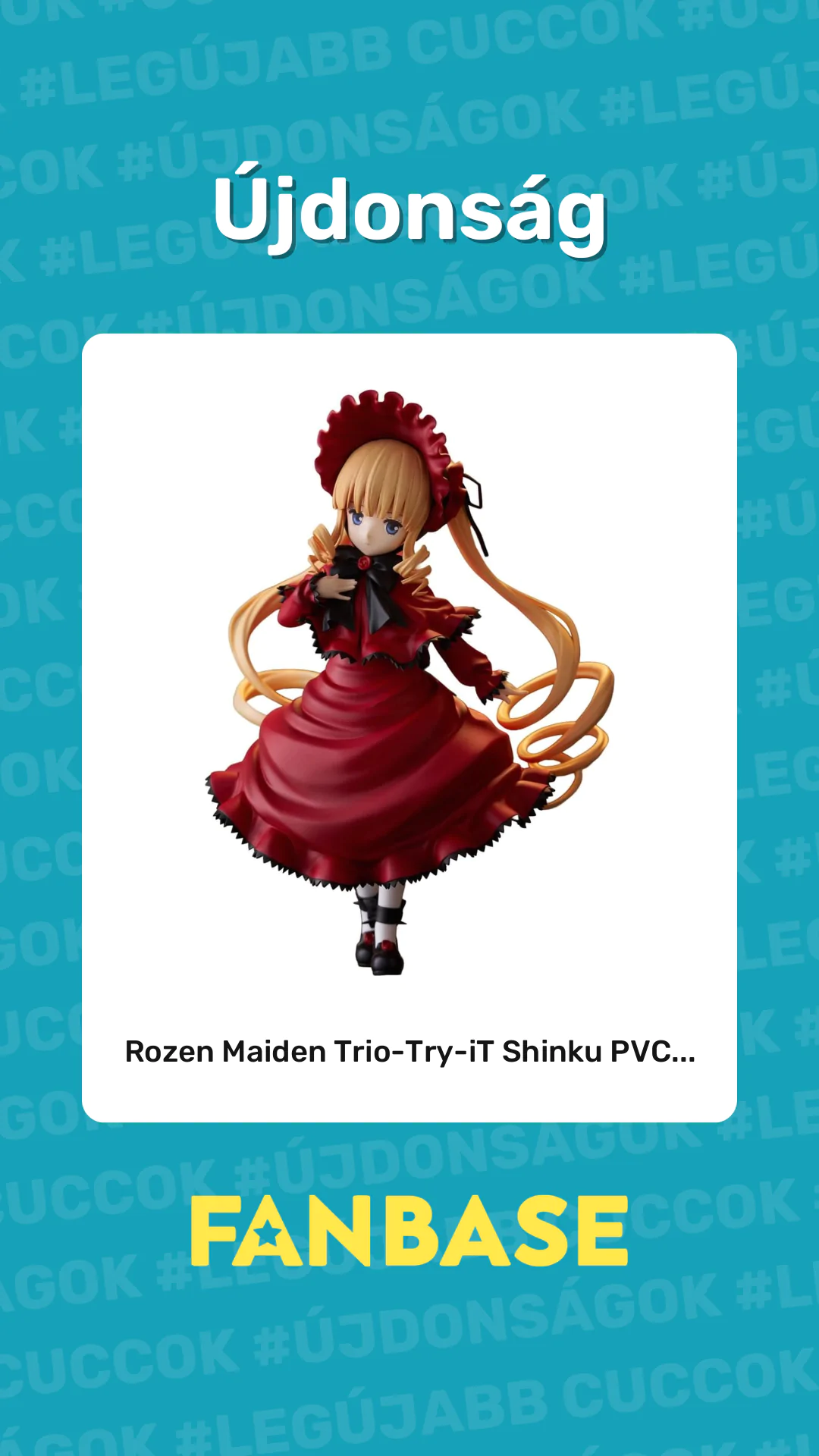 Újdonság: Rozen Maiden Trio-Try-iT Shinku PVC...