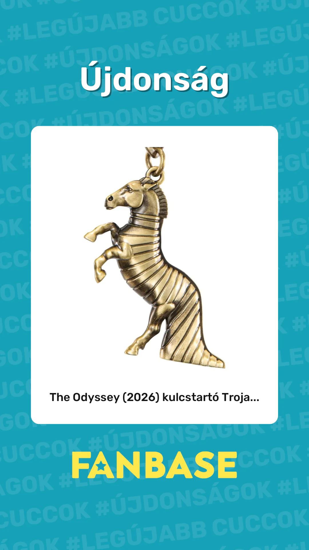Újdonság: The Odyssey (2026) kulcstartó Troja...