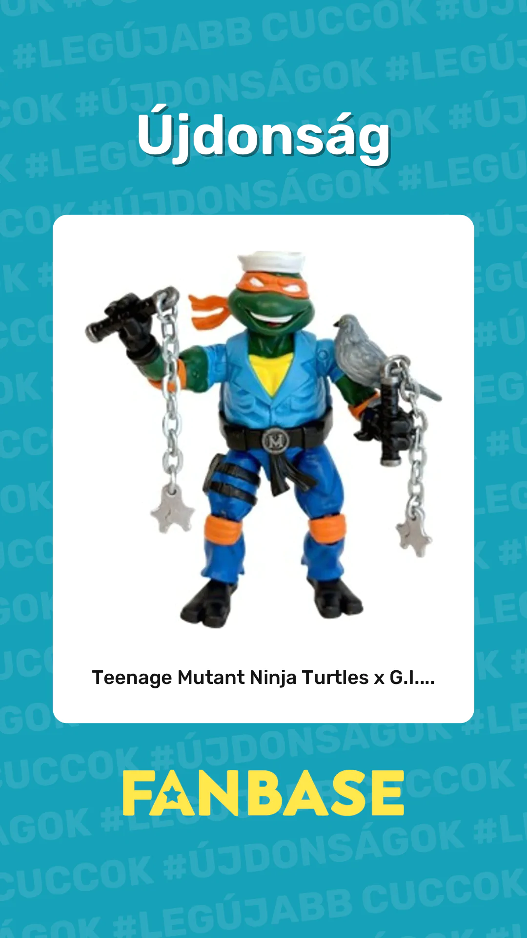 Újdonság: Teenage Mutant Ninja Turtles x G.I....
