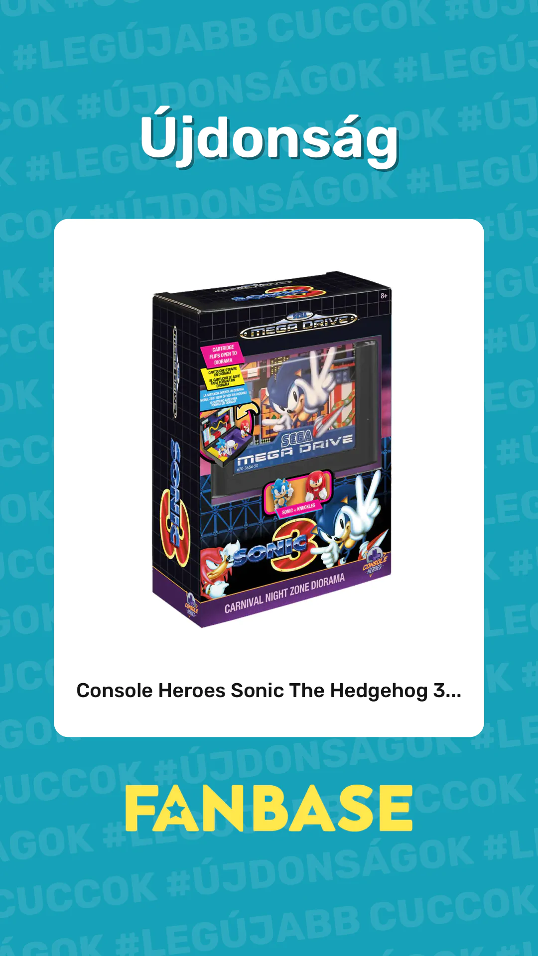 Újdonság: Console Heroes Sonic The Hedgehog 3...