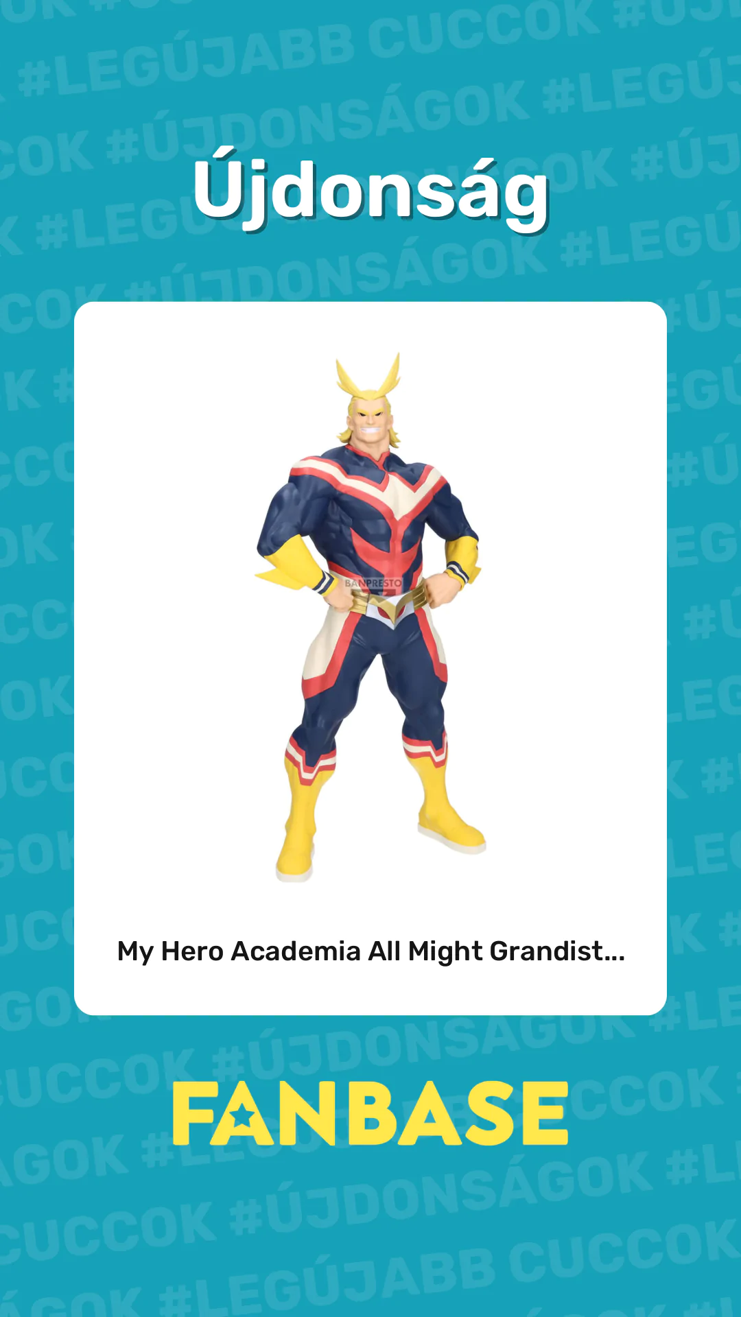 Újdonság: My Hero Academia All Might Grandist...