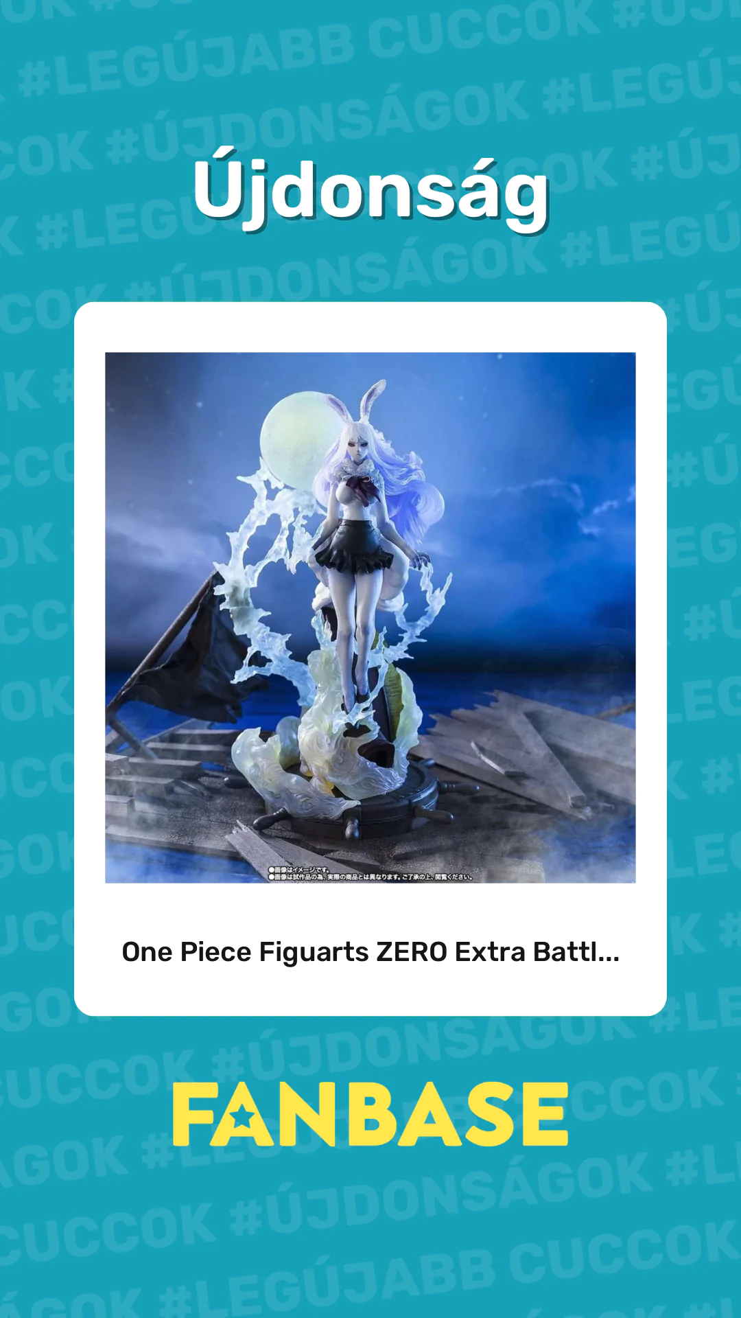 Újdonság: One Piece Figuarts ZERO Extra Battl...