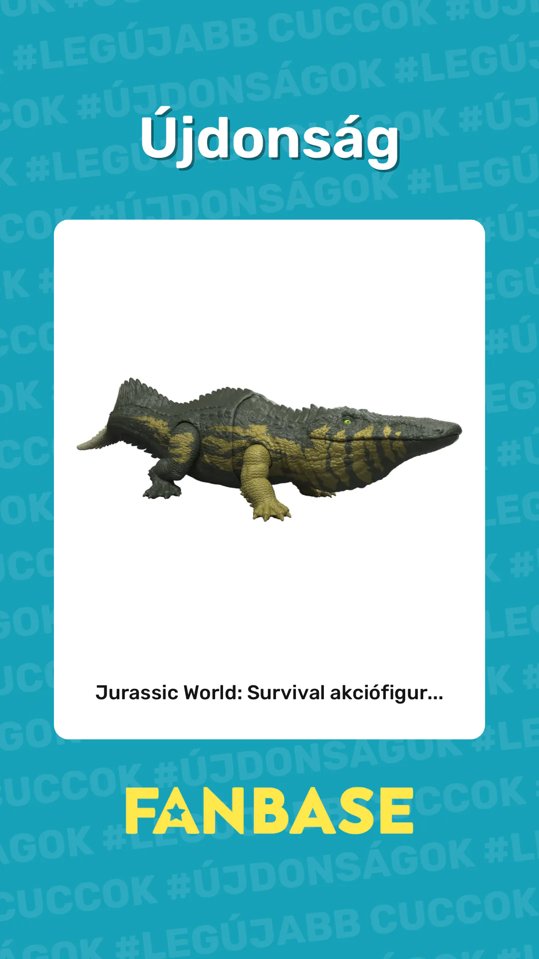 Újdonság: Jurassic World: Survival akciófigur...