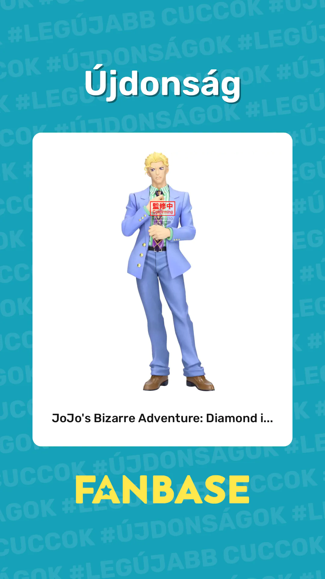Újdonság: JoJo's Bizarre Adventure: Diamond i...