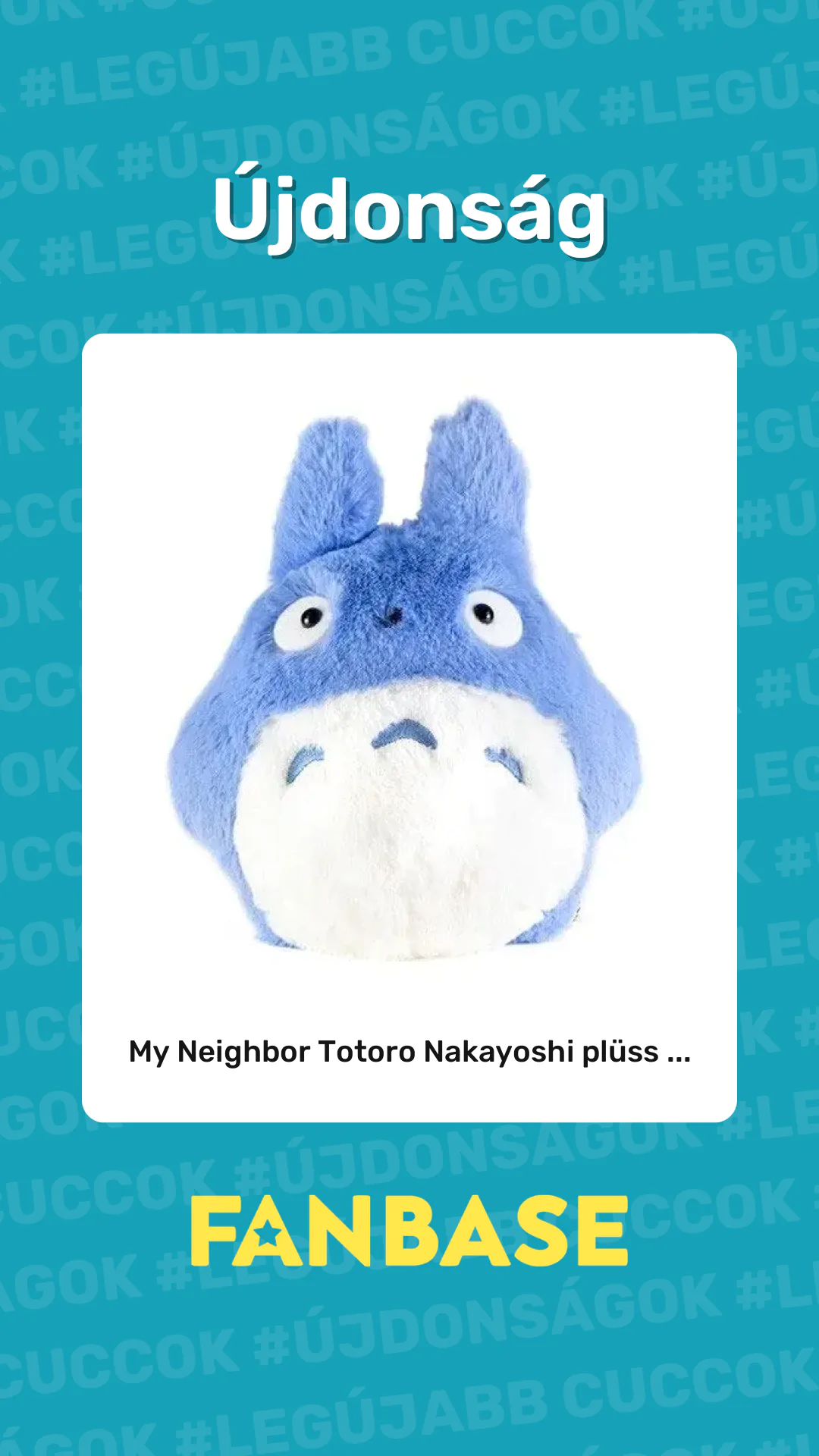 Újdonság: My Neighbor Totoro Nakayoshi plüss ...