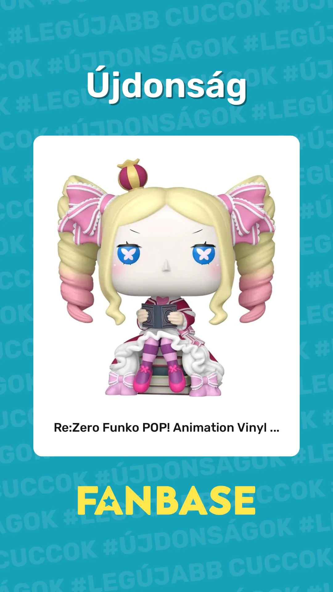 Újdonság: Re:Zero Funko POP! Animation Vinyl ...