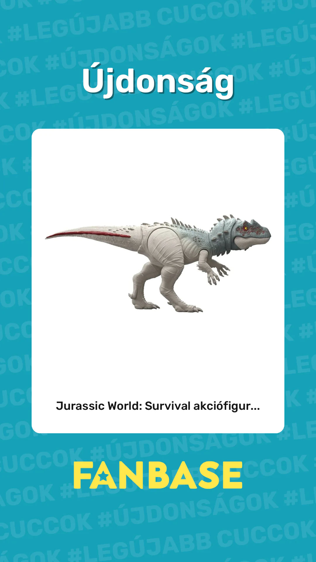 Újdonság: Jurassic World: Survival akciófigur...