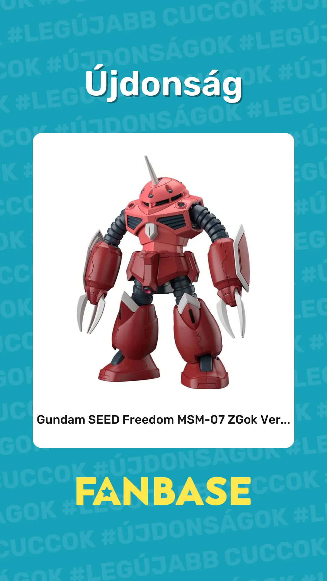 Újdonság: Gundam SEED Freedom MSM-07 ZGok Ver...