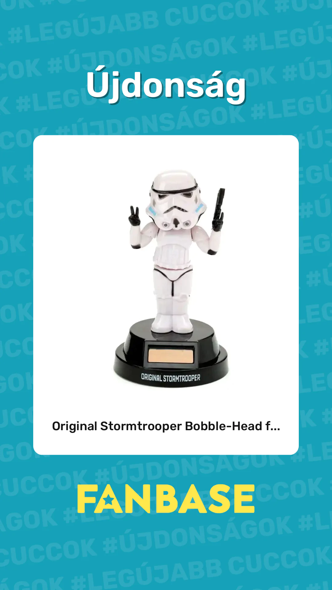Újdonság: Original Stormtrooper Bobble-Head f...