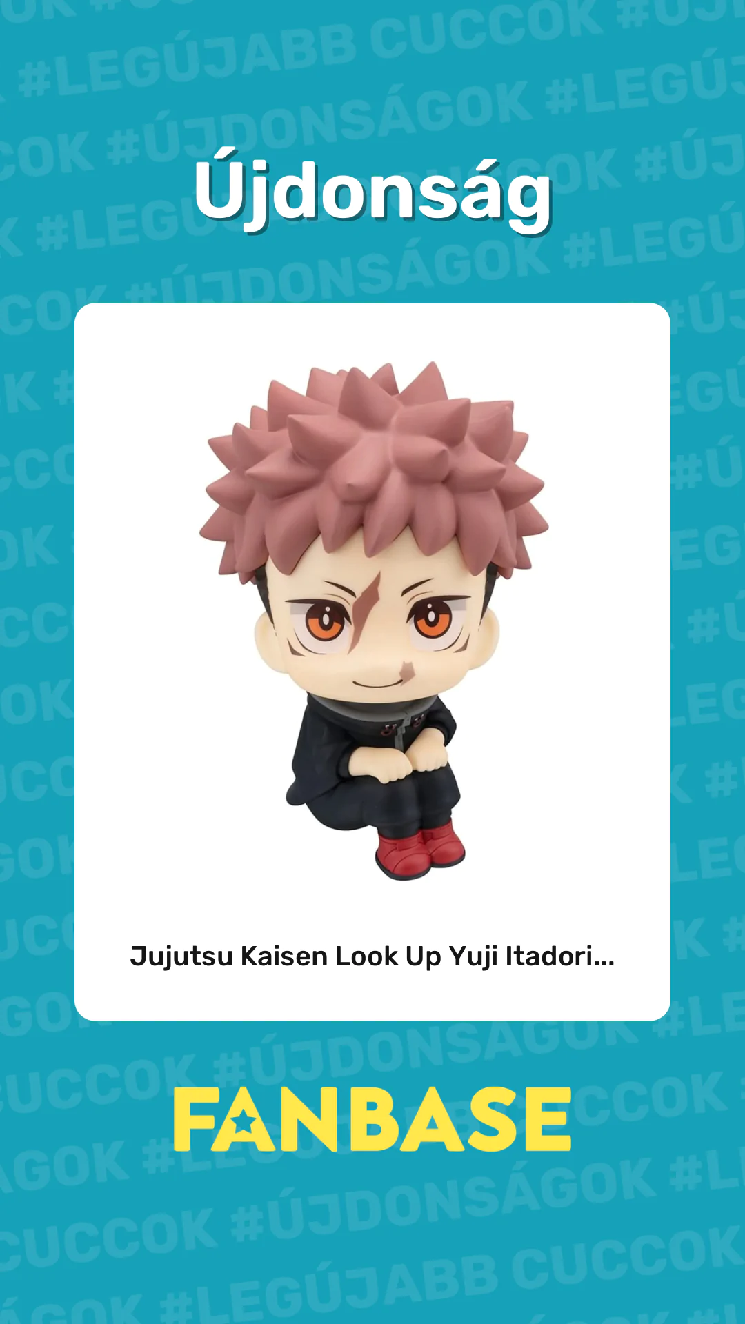 Újdonság: Jujutsu Kaisen Look Up Yuji Itadori...