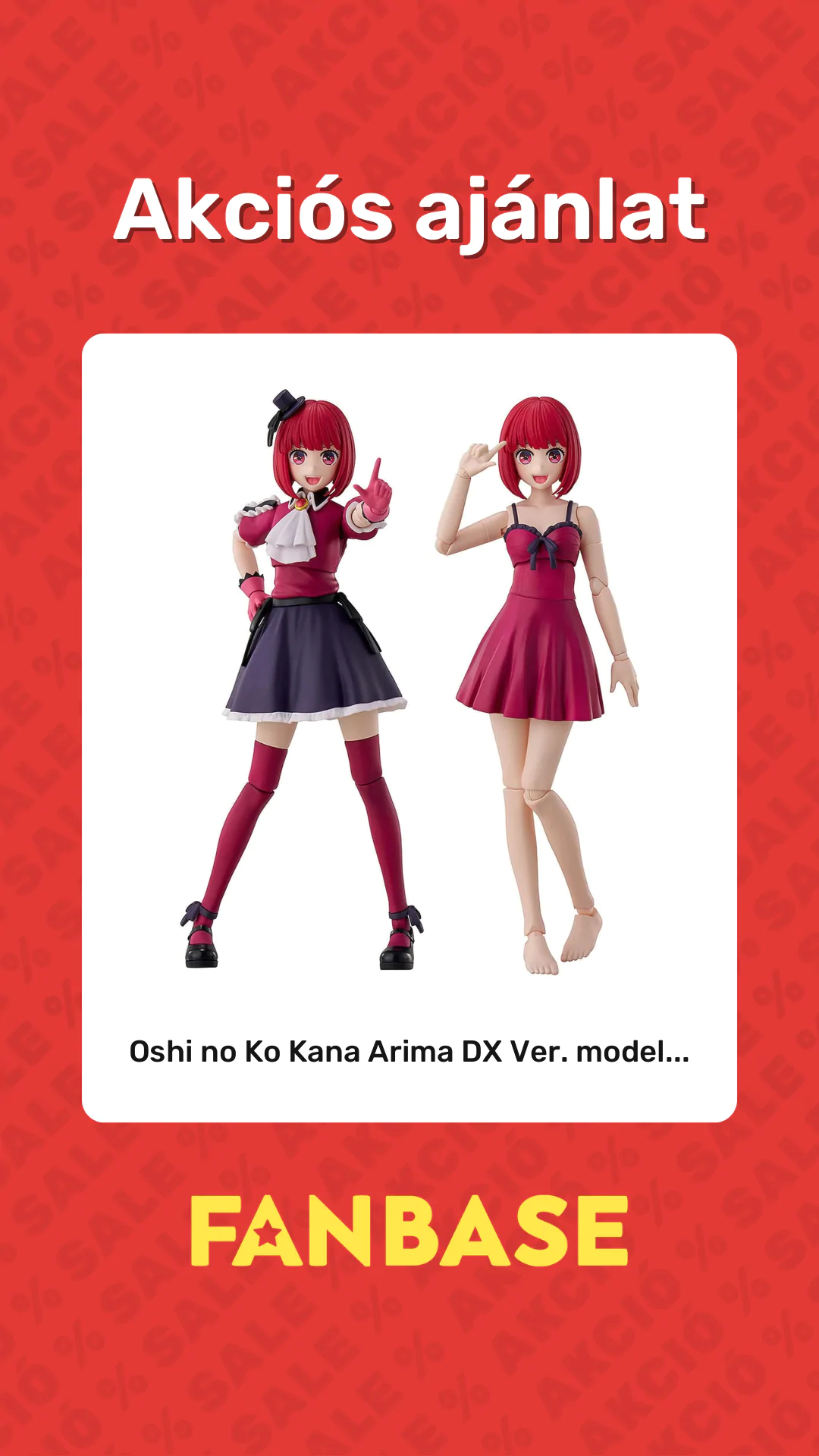 Akciós ajánlat: Oshi no Ko Kana Arima DX Ver. model...
