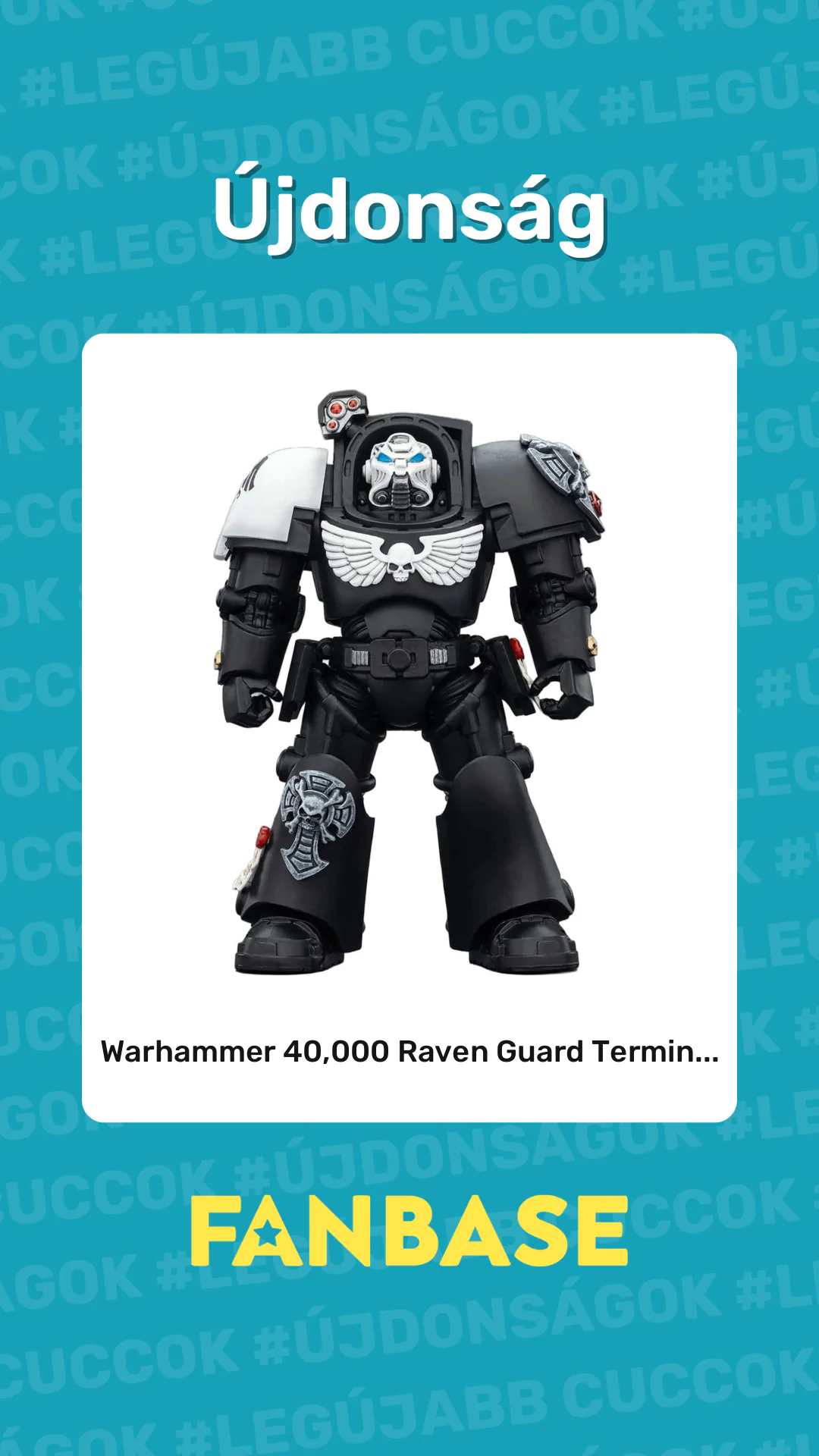 Újdonság: Warhammer 40,000 Raven Guard Termin...