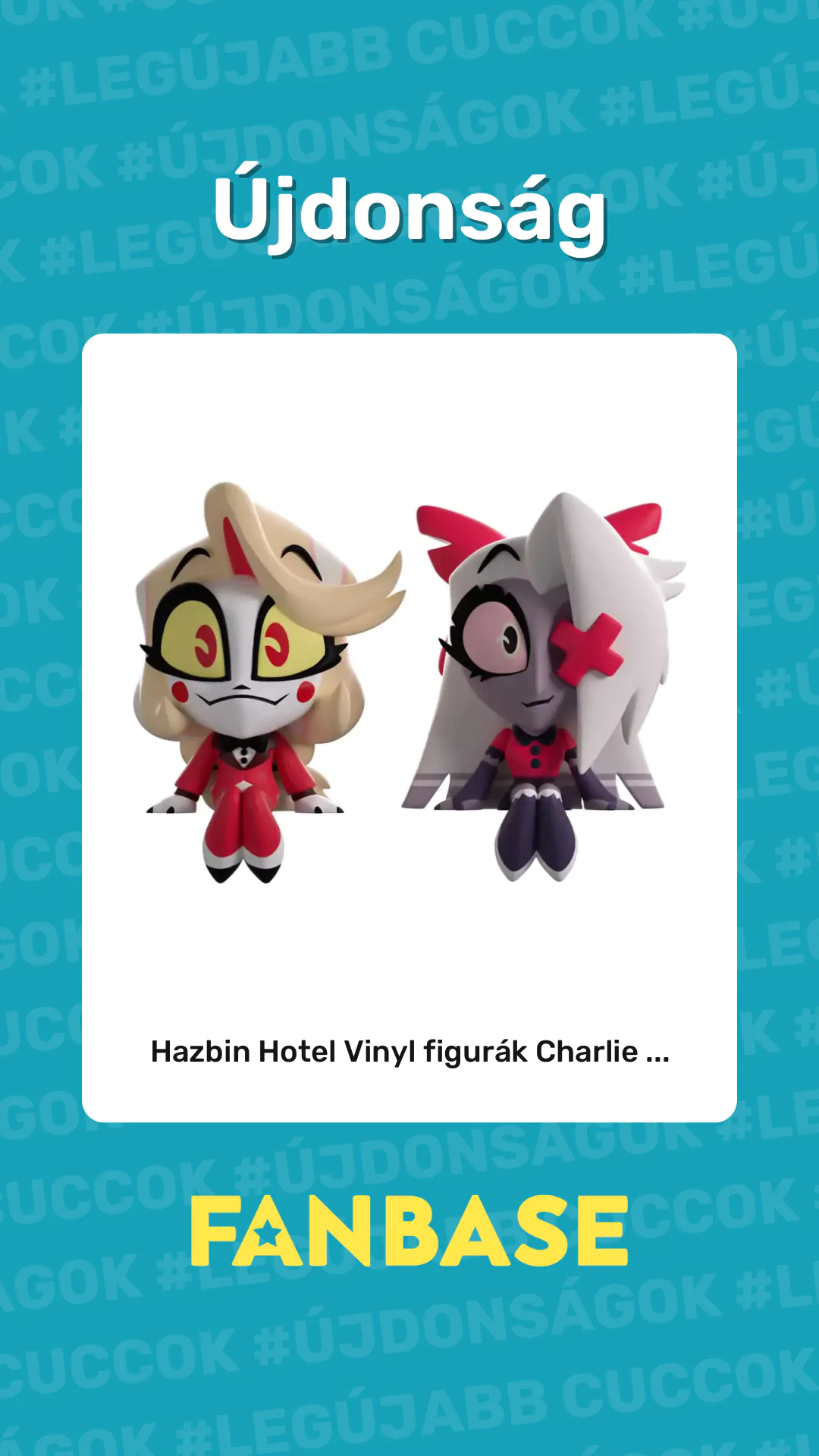 Újdonság: Hazbin Hotel Vinyl figurák Charlie ...