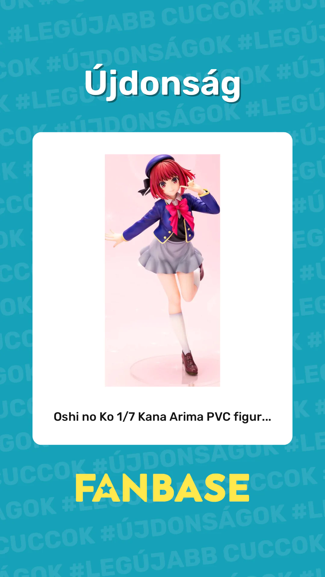 Újdonság: Oshi no Ko 1/7 Kana Arima PVC figur...