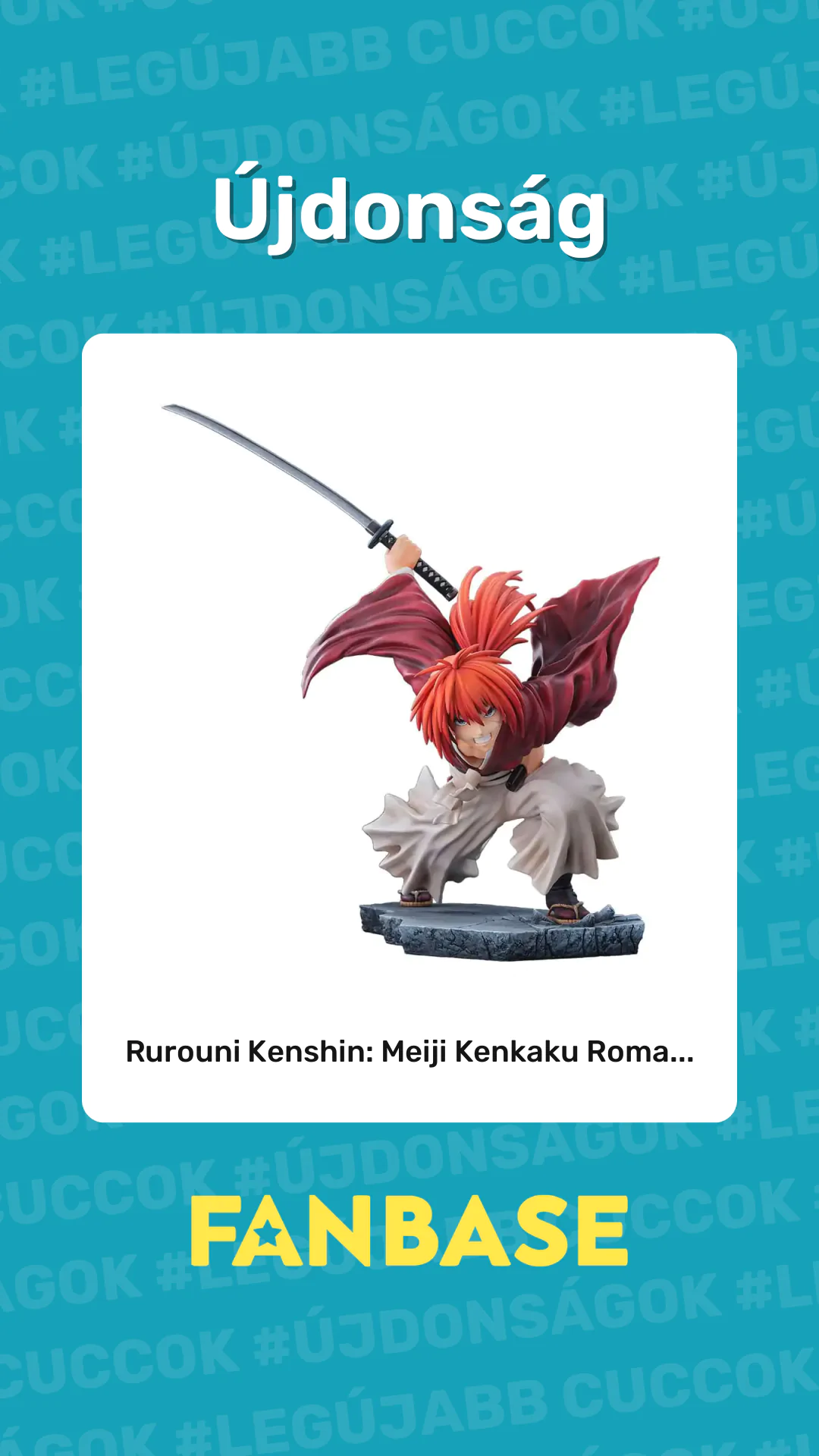 Újdonság: Rurouni Kenshin: Meiji Kenkaku Roma...