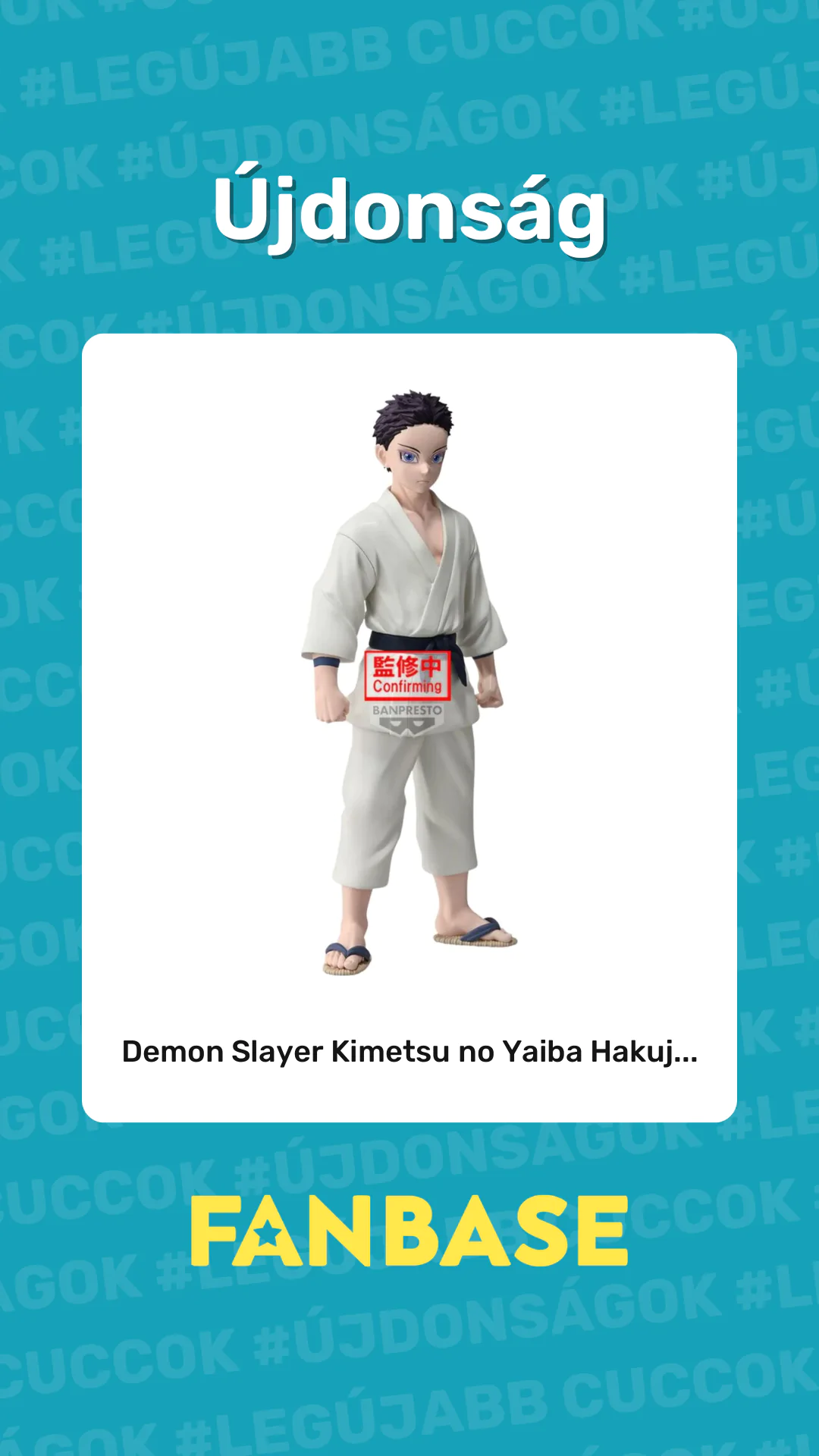 Újdonság: Demon Slayer Kimetsu no Yaiba Hakuj...