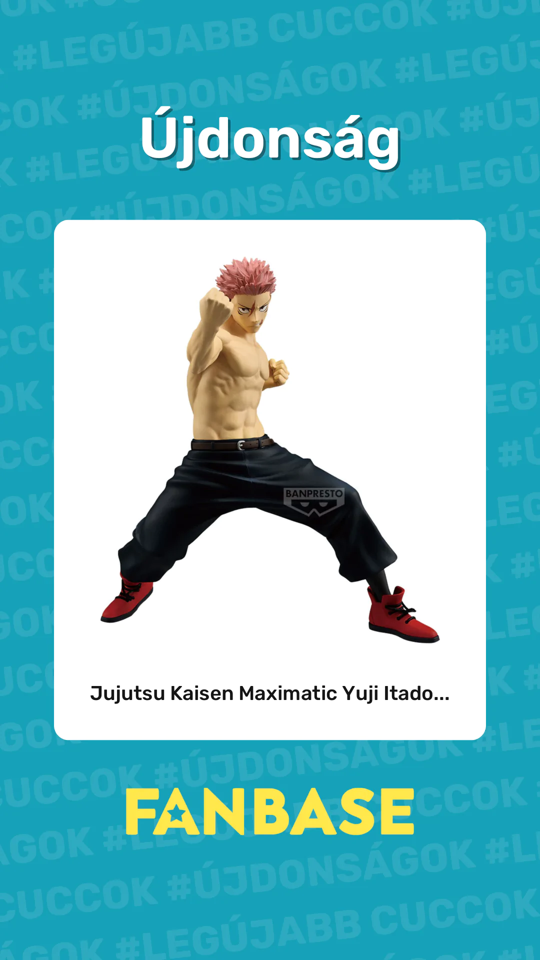 Újdonság: Jujutsu Kaisen Maximatic Yuji Itado...