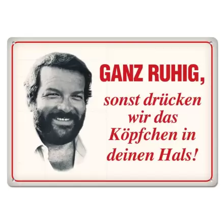 Bud Spencer Ganz ruhig,sonst drücken wir das... fémtábla 10 x 15 cm termékfotója