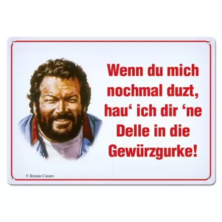 Bud Spencer Wenn Du mich nochmal duzt,... fémtábla 10 x 15 cm termékfotója