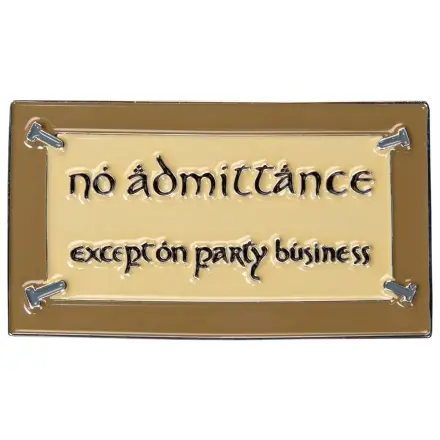 Lord of the Rings No Admittance (Enamel) hűtőmágnes 7 cm  termékfotó
